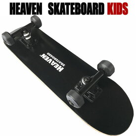 ヘブン 子ども用 ハイスペック コンプリート スケートボード ブラック27×7　選び抜かれた高品質のスケボー