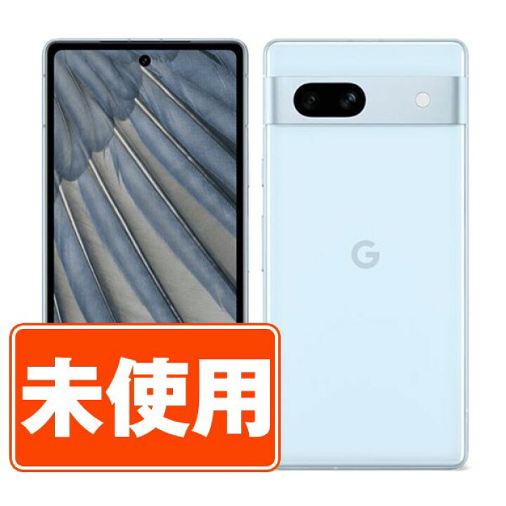楽天市場】【未使用】Google Pixel7a Sea SIMフリー 本体 スマホ 
