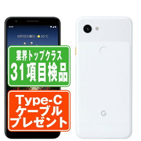 【中古】 Google Pixel3a Clearly White SIMフリー 本体 スマホ 【あす楽】 【保証あり】 【送料無料】 gp3aw7mtm