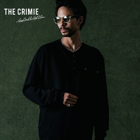 【公式】 THE CRIMIE クライミー ヘンリーネック 長袖 Tシャツ