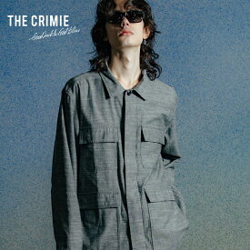 【公式】クライミー THE CRIMIE ジャングル ファティーグ シャンブレー シャツ ジャケット JUNGLE FATIGUE CHAMBRAY JACKET メンズ ブランド