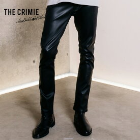 SALE【公式】CRIMIE クライミー STRETCH SPANISH LAMB LEATHER 5P PANTS ストレッチ レザー スリム パンツ ボトムス ズボン メンズ ブランド 大人 ブラック