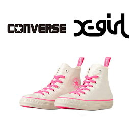 converse コンバース 1SD416 ALL STAR（R) X-girl HI コンバース オールスター（R) X-girl HI WHITE ホワイト PINK ピンク 2023SS 春夏新作 コラボレーションモデル シューズ 靴 ハイカット
