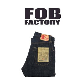 【 FOB FACTORY / F147 】【 エフオービーファクトリー / G3 SELVEDGE DENIM 5P 】 セルヴィッチ デニム 5P パンツ ジーンズ ジーパン メンズ 日本製