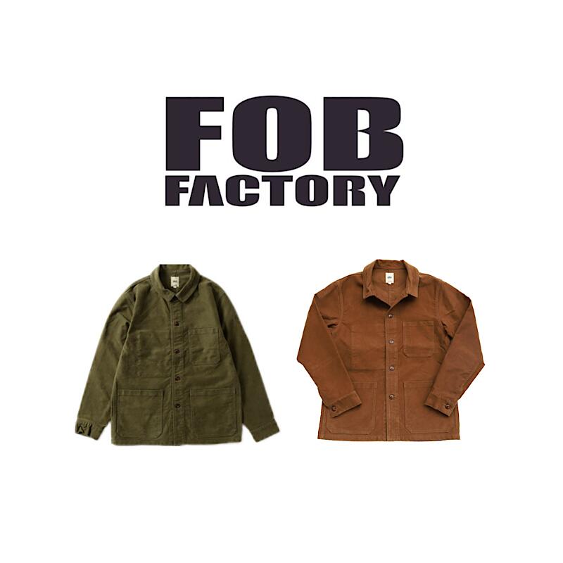 FOB FACTORY エフオービーファクトリー メンズ ジャケットフレンチ モールスキンジャケット F2373 アウター 上着 コート オリーブ OLIVE ブラウン BROWN 日本製