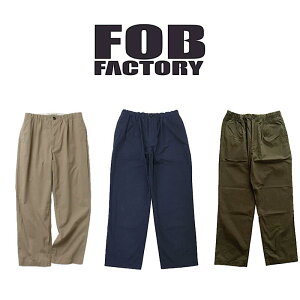 y FOB FACTORY / F0537 z y GtI[r[t@Ng[ / TRAVEL PANTS z Y pc gxpc n JWA Vv {gX Y{ {