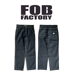 y FOB FACTORY / F0544 z y GtI[r[t@Ng[ / DENIM WORK PANTS z Y fj ?[Npc W[Y W[p AJW {