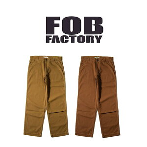 y FOB FACTORY / F0530 zy GtI[r[t@Ng[ / COTTON DUCK WORK PANTS z Y pc Rbg _bN [Npc JWA { Y{ {gX Vv
