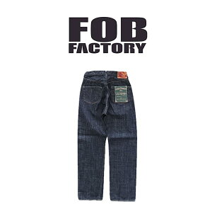 �y FOB FACTORY / F143 �z�y �G�t�I�[�r�[�t�@�N�g���[ / ROCKY SELVEDGE �z ���C�h �X�g���[�g �p���c �W�[���Y �W�[�p�� �����Y ���{��