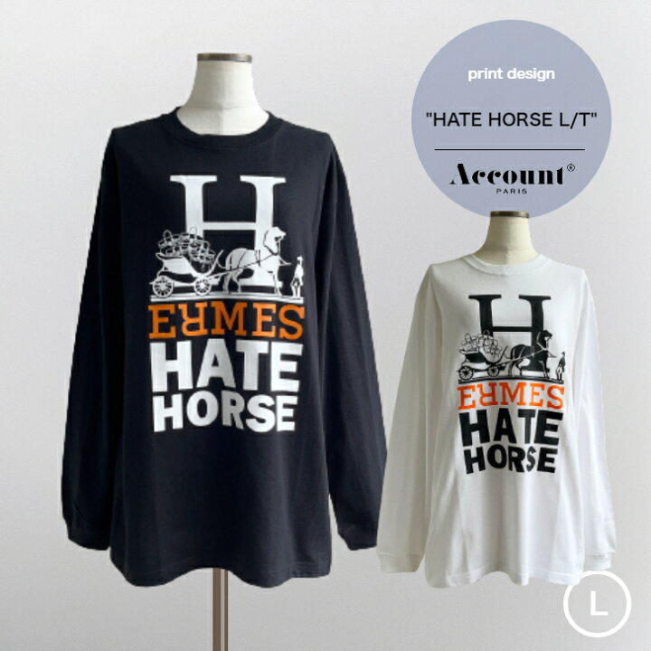 楽天市場】Account 【HATE HORSE Long TEE】 ロゴプリント長袖Tシャツ 
