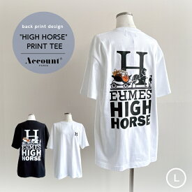 Account 【HIGH HORSE print TEE】 ロゴプリントTシャツ アカウントロゴプリントTシャツ ハイブランドロゴTシャツ アカウントTシャツ フロントプリント馬 cotton tee おしゃれ レディース ユニセックス 夏服 オーバーサイズTシャツ ゆったりめ 送料無料