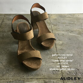 【AUDLEY】【Suede strap sandal】ストラップサンダル オードリー靴 オードリーシューズ audleyshoes スエードサンダル チャンキーヒールサンダル カーキ tabaco serraje 送料無料