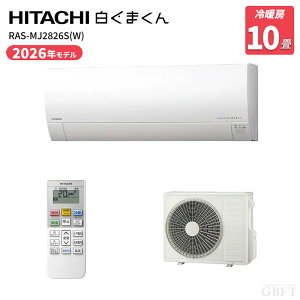 HITACHI ���� �����܂��� RAS-MJ2826S-W MJ�V���[�Y 10�� �X�^�[�z���C�g 2026�N���f��