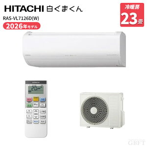 HITACHI ���� �����܂��� RAS-VL7126D-W VL�V���[�Y 23�� �X�^�[�z���C�g 2026�N���f��