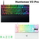 【Razer公式】 Razer Huntsman V3 Pro Tenkeyless 8KHz JP 日本語配列 有線 アナログオプティカルスイッチ搭載 ゲーミ…
