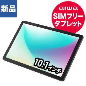 JA5TBA1011-G �V�i�@aiwa �A�C���@�^�u���b�g�@android SIM�t���[ �V���t���[�@10.1�C���`�@android15