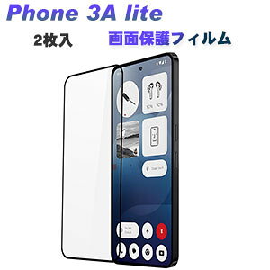 2���� �i�b�V���O Nothing Phone (3a) Lite �K���X�t�B���� LCD�X�N���[���ی� 9H �����K���X ��ʕی�t�B���� HD Film �����ߗ� �����h�~ �w��y�� �l�C �������� �t�H��3a ���C�g �ی�t�B���� phone 