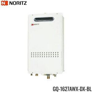 GQ-1627AWX-DX-BL/LPG m[c NORITZ KX 16 E15A NCbNI[g OǊ|`(PSWݒu`) vpKX []
