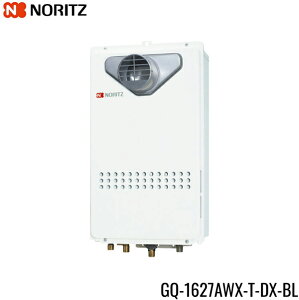 GQ-1627AWX-T-DX-BL/13A m[c NORITZ KX 16 E15A NCbNI[g PSݒu`(PSWݒuOrC`) ssKX []