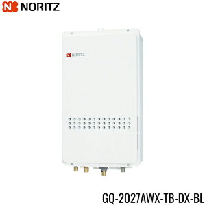 GQ-2027AWX-TB-DX-BL/LPG m[c NORITZ KX 20 E20A NCbNI[g PSrC` vpKX []