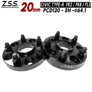 Z.S.S. AP �V�r�b�N �^�C�vR FL5 (2023~) ��p�݌v ���� 20mm �X�y�[�T�[ PCD120 5�� 5x120 �n�u�a 64.1�� �z���_ Civic Type R ZSS