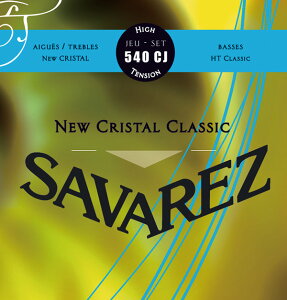 �T�o���X�^�N���X�^���E�N���V�b�N540CJ�n�C�e���V����(set) SAVAREZ new cristal classic high tension SET/trebles:new cristal/basses:HT classic �N���V�b�N�M�^�[��/�V���b�v��3980�~�ȏ�w���ő�������