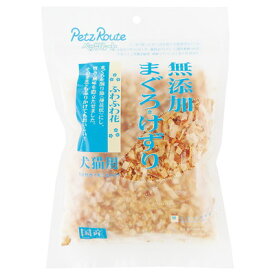 ペッツルート 無添加 まぐろけずり ふわふわ花 20g