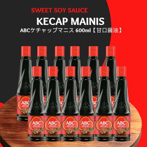 ABC�P�`���b�v�}�j�X 600ml �y�Ì��ݖ��z, ABC SWEET SOY SAUCE KECAP MANIS �i���Y���C���h�l�V�A�j