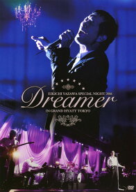 【中古】EIKICHI YAZAWA SPECIAL NIGHT 2016 Drea… 【DVD】／矢沢永吉DVD／映像その他音楽