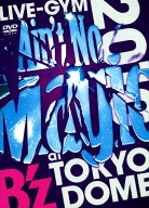 【中古】B’z LIVE-GYM 2010 Ain’t No Magic at… 【DVD】／B’zDVD／映像その他音楽
