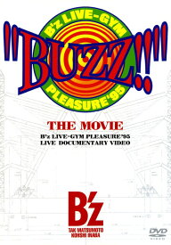 【中古】B’z／BUZZ!! THE MOVIE 【DVD】／B’zDVD／映像その他音楽