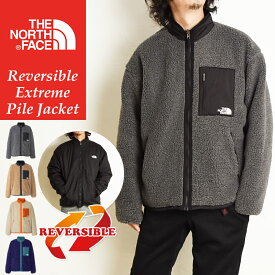 ノースフェイス THE NORTH FACE リバーシブル エクストリーム パイル ジャケット メンズ レディース フリースジャケット ナイロンアウター ボアジャケット 撥水 防水 2WAY NP72333 Reversible Extreme Pile Jacket アウトドア フェス キャンプ【gs0】