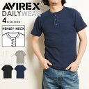 【ポイント10倍・送料無料】AVIREX アビレックス サーマル ヘンリーネック 半袖 Tシャツ ワッフル生地 デイリー メンズ カットソー 人気 肌着 タイト フィット ジムウェア トレーニング おしゃれ 無地 ブランド 783-2134046（6123510）