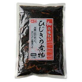 【エントリーでポイント最大10倍】光商 ひじきの煮物 1kg 1袋