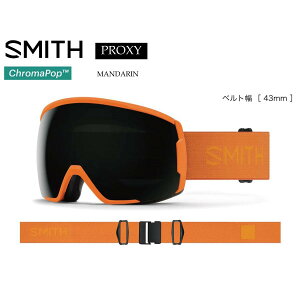 SMITH X~X AWAtBbg y PROXY MANDARIN z Xm[{[h XL[ S[O Xm{ GOGGLE {Ki