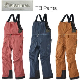 [即納可能]特典付 23-24【 Teton Bros ティートンブロス 】 TB PANT パンツ ウェア バックカントリー 登山 キャンプ アウトドア スキー スノーボード