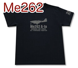 Me262 A-1a ジェット戦闘機Tシャツ | 秘密兵器 ドイツ軍 第三帝国 メッサーシュミット | 軍隊 ミリタリー | メンズ 半袖 Tシャツ 大きいサイズあり | 当店オリジナル商品 | GIGANT（ギガント）