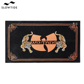 SLOWTIDE スロータイド ウータンクラン×スロウタイド タイガースタイル 【約86×157cm】 ST930 エコテックス100 Wu-Tang Clan x Slowtide TIGER STYLE Oeko-Tex 100