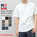 グッドウェア Goodwear 半袖 Tシャツ USAコットン ポケット付き メンズ レディース 半袖Tシャツ ヘヴィーウェイト 7.6オンス 肉厚 厚手 無地 ポケットt 無地t 半袖t トップス ベーシック カジュアル