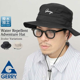 GERRY ジェリー ハット アドベンチャーハット メンズ サファリハット 帽子 撥水 釣り アウトドア 登山 ぼうし レディース 軽量 ナイロン ママ パパ