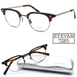 yEYEVAN 7285zAC@7285 f:647 col.348901 47TCY xt͓xYW made in japany{zyzyKizyACozNVbN {Xg Y fB[X  