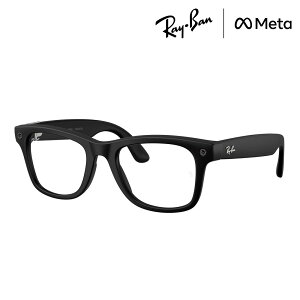 NewModel ���C�o�� ���^ �T���O���X ���K�i AI�O���X �X�}�[�g�O���X Ray-Ban META �����x�t�������Y�� RW4011 601SSB 50 53 WAYFARER GEN3 ��3���� ���f�B�[�X �����Y �E�F�����g�� �u���b�N�n