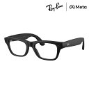 レイバン メタ メガネ フレーム 正規品 AIグラス スマートグラス Ray-Ban META RW7001 RW7002 BLAYZER SCRIBER GEN2 …