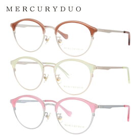 メガネ 眼鏡 度付き 度なし おしゃれ MERCURYDUO マーキュリーデュオ MDF6017 全3色 50サイズ ブロー型 レディース 女性 UVカット 紫外線 ブランド サングラス 伊達 ダテ｜老眼鏡・PCレンズ・カラーレンズ・遠近両用対応可能
