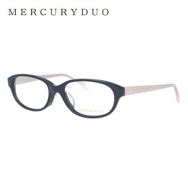 メガネ 眼鏡 度付き 度なし おしゃれ MERCURYDUO マーキュリーデュオ MDF 8023 全4色 52サイズ オーバル型 レディース 女性 UVカット 紫外線 ブランド サングラス 伊達 ダテ｜老眼鏡・PCレンズ・カラーレンズ・遠近両用対応可能