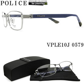 POLICE ポリス メガネフレーム VPLE10J-0579 眼鏡 伊達メガネ 度付き 青色光カット パソコン用 メンズ 男性用 パラジウム チタン×セル 日本製 vple-10j