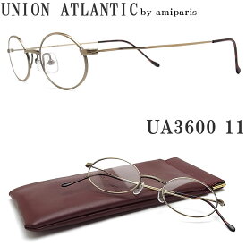 UNION ATLANTIC ユニオンアトランティック メガネ フレーム UA3600 11 オーバル 丸眼鏡 クラシック 伊達メガネ 度付き アンティークゴールド メンズ・レディース 日本製