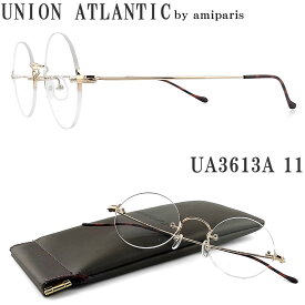 UNION ATLANTIC ユニオンアトランティック メガネ フレーム UA3613A 11 縁ナシ ツーポイント 丸眼鏡 クラシック 伊達メガネ 度付き ゴールド メンズ・レディース 日本製 ua-3613a