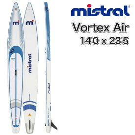 ミストラル MISTRAL SUP サップ Vortex Air 14'0 x 23'5 (abc9177) ボーテックス エア インフレータブル レースボード インフレーター レーシング スタンドアップパドルボード ウインドサーフィン サーフ ボード 送料無料