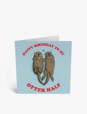 CENTRAL 23 ハッピーバースデー トゥマイオッターハーフ 【SALE／63%OFF】 カード 15cm x15cm Happy Birthday Half Otter 全国どこでも送料無料 x To card My